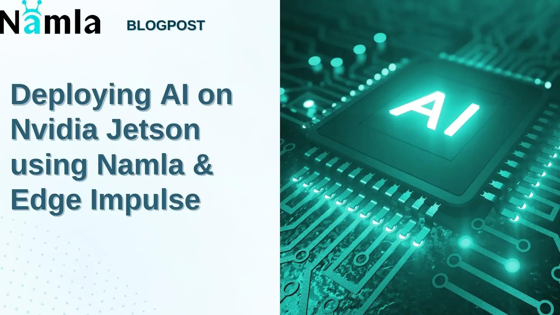 Deploy AI on Nvidia Jetson with Namla & Edge Impulse